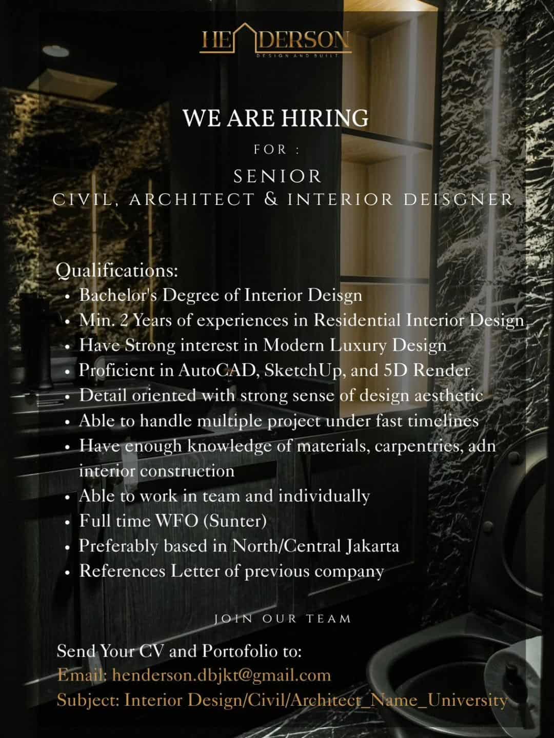 Lowongan Kerja Senior Architect, Interior Designer & Civil di HENDERSON - Sunter, Jakarta Utara